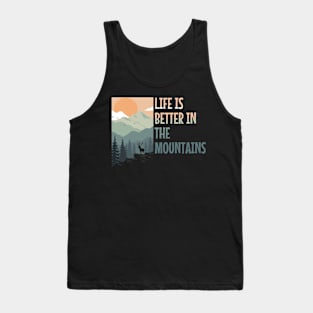 LIFE IS BETTER IN THE MOUNTAINS Pastel Colored Mountain Forest Sunset View With A Goat On The Rocks Tank Top